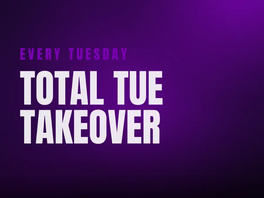 Total Tue Takeover